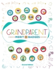 Grandparent Merit Badges (TM) By Dave Grunenwald Cover Image