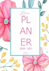 Lehrerplaner 2020 - 2021: Lehrerkalender für das Schuljahr 2020 - 2021 / Akademischer Kalender von August bis Juli / Jahresplaner für Lehrer / A By Annie P Cover Image