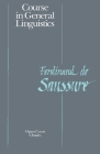 Course in General Linguistics By Ferdinand La Saussure Cover Image