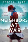 Neighbors at War By Deborah Carr Cover Image