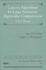 Lanczos Algorithms for Large Symmetric Eigenvalue Computations: Volume 1, Theory (Classics in Applied Mathematics #41) Cover Image