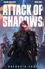 Attack of Shadows (Galaxy's Edge #4) By Jason Anspach, Nick Cole Cover Image