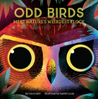 Odd Birds: Meet Nature's Weirdest Flock Cover Image