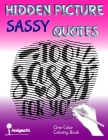 Hidden Picture Sassy Quotes: One Color Coloring Book By Aenigmatis Cover Image