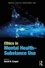 Ethics in Mental Health-Substance Use Cover Image