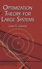 Optimization Theory for Large Systems (Dover Books on Mathematics) By Leon S. Lasdon Cover Image