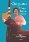 Chocolates for Mary Julia: Black Woman Blazes Trails as a Career Diplomat Cover Image