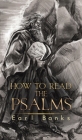 How to Read the Psalms By Earl Banks Cover Image