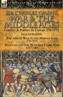 Sir Charles Oman's War & the Middle Ages: Conflict & Politics in Europe 378-1575-The Art of War in the Middle Ages 378-1515 & England and the Hundred By Charles Oman Cover Image
