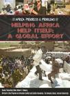 Helping Africa Help Itself: A Global Effort (Africa: Progress and Problems (Mason Crest)) By Anup Shah Cover Image
