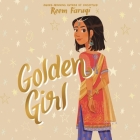 Golden Girl By Reem Faruqi, Ariana Delawari (Read by) Cover Image