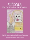 The Cat Who Lost His Whiskers, An Odyssey Cover Image