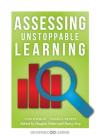 Assessing Unstoppable Learning: (A Guide to Systems-Thinking Assessment in a Collaborative Culture) (Solutions) Cover Image