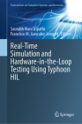 Real-Time Simulation and Hardware-In-The-Loop Testing Using Typhoon Hil By Saurabh Mani Tripathi (Editor), Francisco M. Gonzalez-Longatt (Editor) Cover Image
