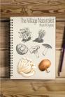 The Village Naturalist Cover Image