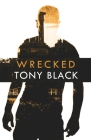 Wrecked (Gus Dury #5) By Tony Black Cover Image