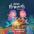 Brave Mermaids: The Treasure Cover Image