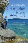 A 1,000-Mile Great Lakes Island Adventure: One Woman's Epic Journey Exploring the Diverse Islands of the Five Great Lakes By Loreen Niewenhuis Cover Image