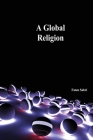 A Global Religion By Faten Sabri Cover Image