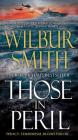 Those in Peril By Wilbur Smith Cover Image