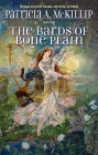The Bards of Bone Plain By Patricia A. McKillip Cover Image