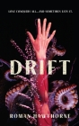 Drift By Roman Hawthorne, Pam Elise (Editor), Nicole Hower (Cover Design by) Cover Image
