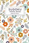 Sudoku Travel Book: Medium Sudoku Puzzles Book Pocket Sized For Travel By Andy P. Wiley Cover Image