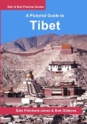 Tibet: A Pictorial Guide By Bob Gibbons, Sian Pritchard-Jones Cover Image