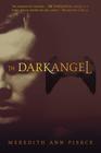 The Darkangel (The Darkangel Trilogy) By Meredith Ann Pierce Cover Image