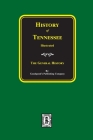 History of Tennessee Illustrated: The General History Cover Image