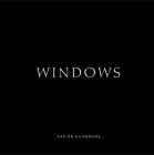 Xavier Guardans: Windows By Xavier Guardans (Photographer), Christopher Harth (Text by (Art/Photo Books)), Amanda Schmitt (Text by (Art/Photo Books)) Cover Image