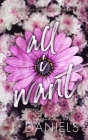 All I Want: A Small Town Brother's Best Friend Romance (Alabama Summer #2) Cover Image