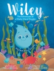 Ocean Pollution: The Adventures of a Wacky Water Droplet (Wiley) Cover Image