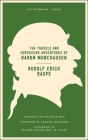 The Travels and Surprising Adventures of Baron Munchausen (Neversink) By Rudolf Erich Raspe, David Rees (Introduction by), William Strang (Illustrator), J. B. Clark (Illustrator), Thomas Seccombe (Afterword by) Cover Image