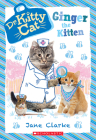 Ginger the Kitten (Dr. KittyCat #9) Cover Image