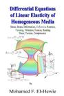 Differential Equations of Linear Elasticity of Homogeneous Media: Theory of Linear Elasticity Cover Image