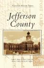 Jefferson County By Carole A. Briggs Cover Image