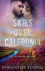 Skies Over Caledonia (The Highlands Series #4) Cover Image