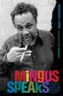 Mingus Speaks Cover Image