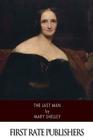 The Last Man By Mary Shelley Cover Image