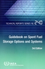 Guidebook on Spent Fuel Storage Options and Systems Cover Image