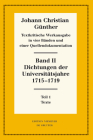 Dichtungen Der Universitätsjahre 1715-1719: 1: Texte. 2: Nachweise Und Erläuterungen (Neudrucke Deutscher Literaturwerke. N. F. #71) By Reiner Bölhoff (Editor) Cover Image