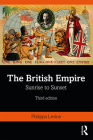The British Empire: Sunrise to Sunset By Philippa Levine Cover Image