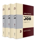 Sermons on Job: 3 Volume Set By John Calvin, Rob Roy McGregor (Translator) Cover Image