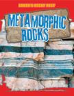 Metamorphic Rocks (Earth's Rocky Past) By Richard Spilsbury Cover Image