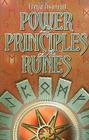 Power and Principles of the Runes By Freya Aswynn Cover Image