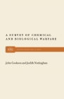 A Survey of Chemical and Biological Warfare (Monthly Review Press Classic Titles #5) By John Cookson, Judith Nottingham Cover Image