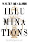 Illuminations: Essays and Reflections By Walter Benjamin Cover Image