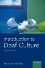 Introduction to Deaf Culture By Thomas K. Holcomb Cover Image