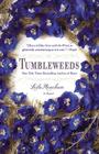 Tumbleweeds: A Novel By Leila Meacham Cover Image